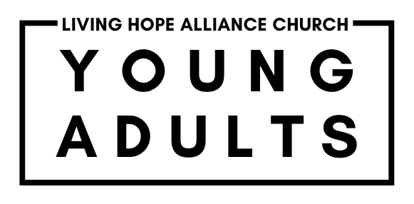 Living Hope Alliance Church Young Adults